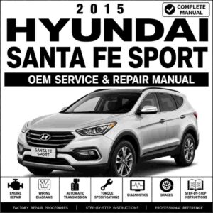 2015 Hyundai Santa Fe Sport (DMA) G 2.4 GDI Service and Repair Manual