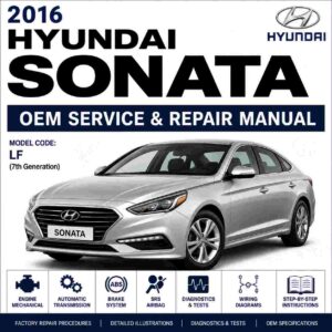 2016 Hyundai SONATA (LFA) G 2.4 GDI Service and Repair Manual