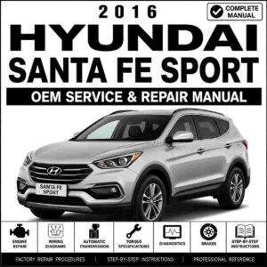2016 Hyundai Santa Fe Sport (DMA) G 2.0 T-GDI Service and Repair Manual