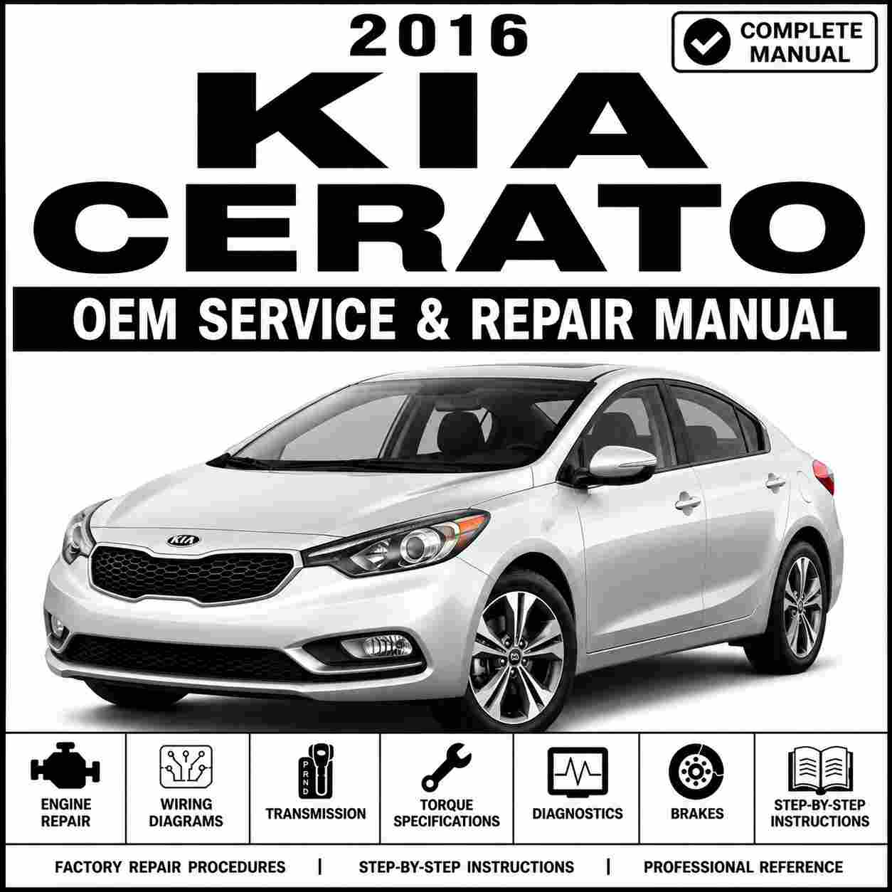 2016 Kia Cerato OEM Service and Repair Manual