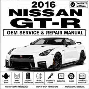 2016 Nissan GT-R Service and Repair Manual