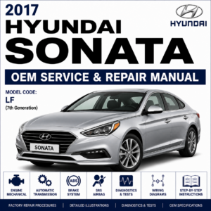 2017 Hyundai SONATA (LFA) G 1.6 T-GDI Service and Repair Manual