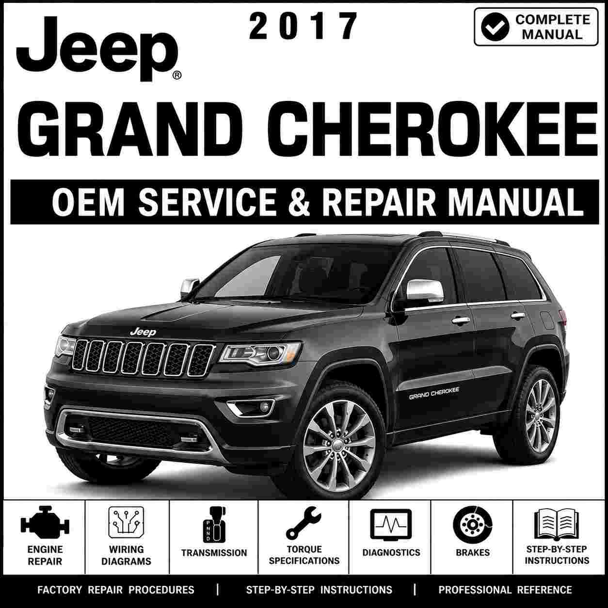 2017 Jeep Grand Cherokee (Egypt) CKD 5.7L V8 Hemi MDS VVT – EZH Service and Repair Manual
