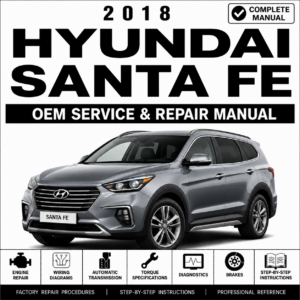 2018 Hyundai Santa Fe (NC) G 3.3 GDI Service and Repair Manual