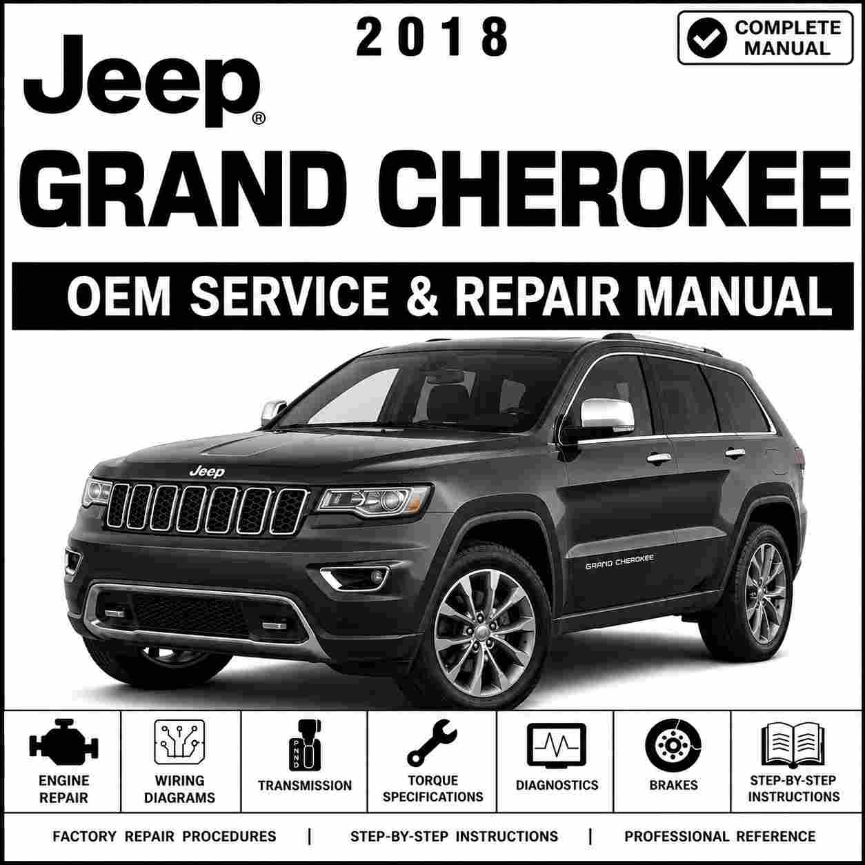 2018 Jeep Grand Cherokee 6.4L V8 SRT Hemi MDS Service and Repair Manual