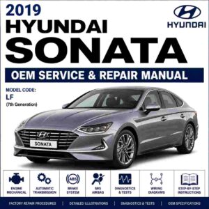 2019 Hyundai SONATA (LFA) G 2.4 GDI Service and Repair Manual