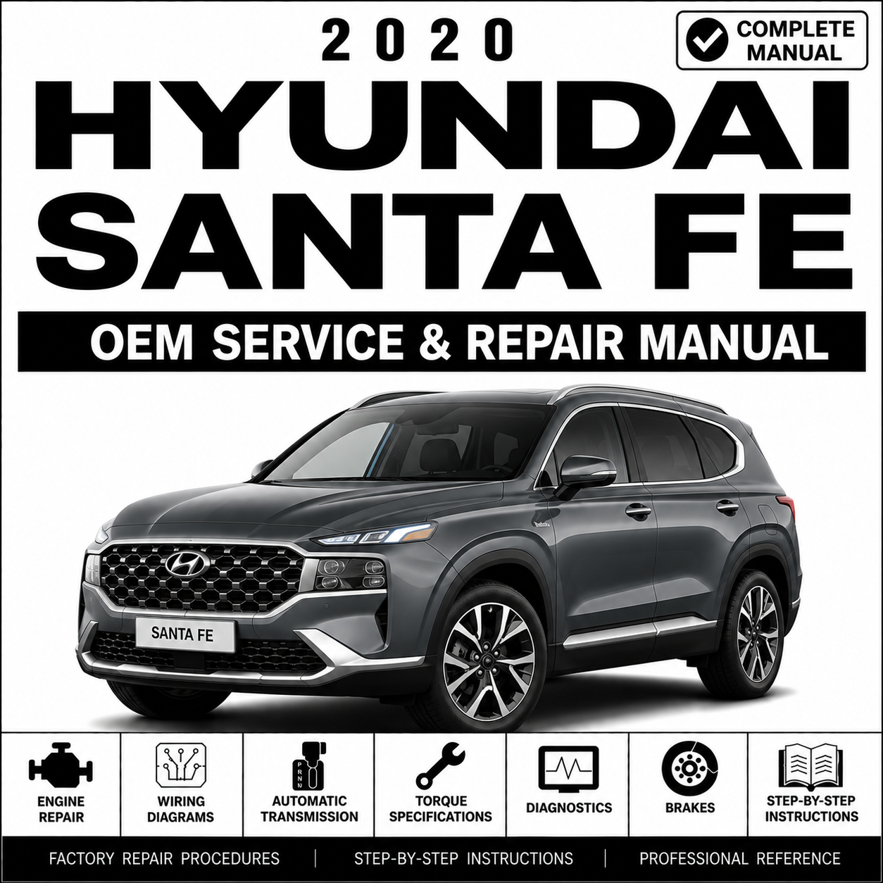 2020 Hyundai Santa Fe (TMA) G 2.4 GDI Service and Repair Manual