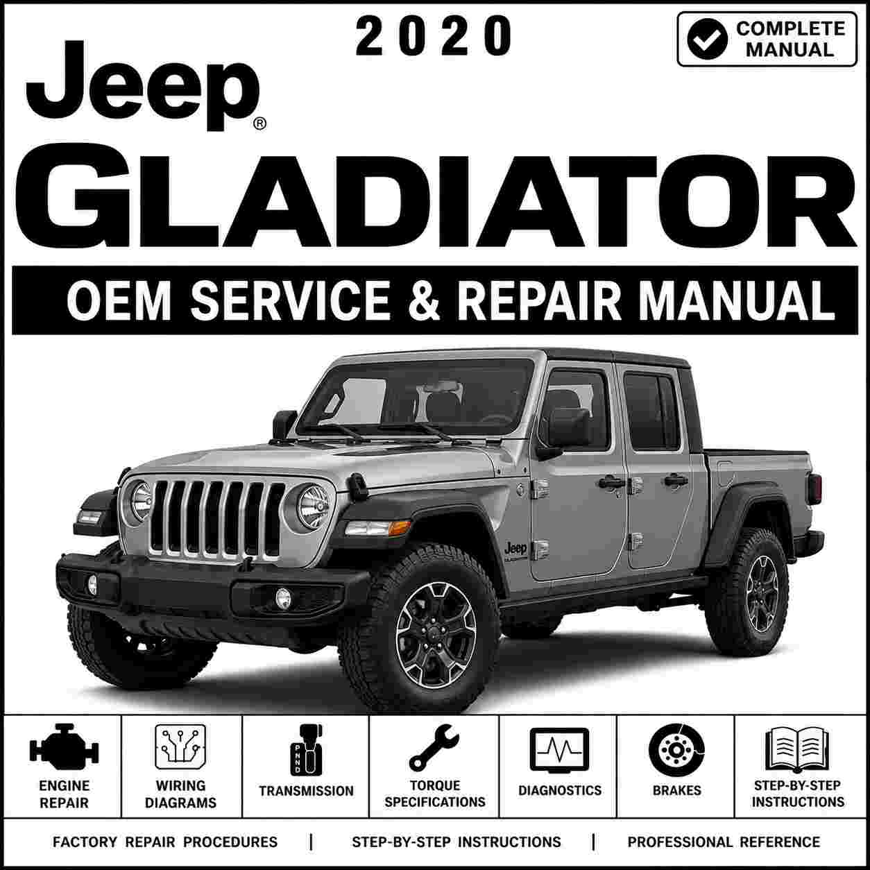 2020 Jeep Gladiator 3.6L V6 24v VVT UPG I W-ESS Service and Repair Manual