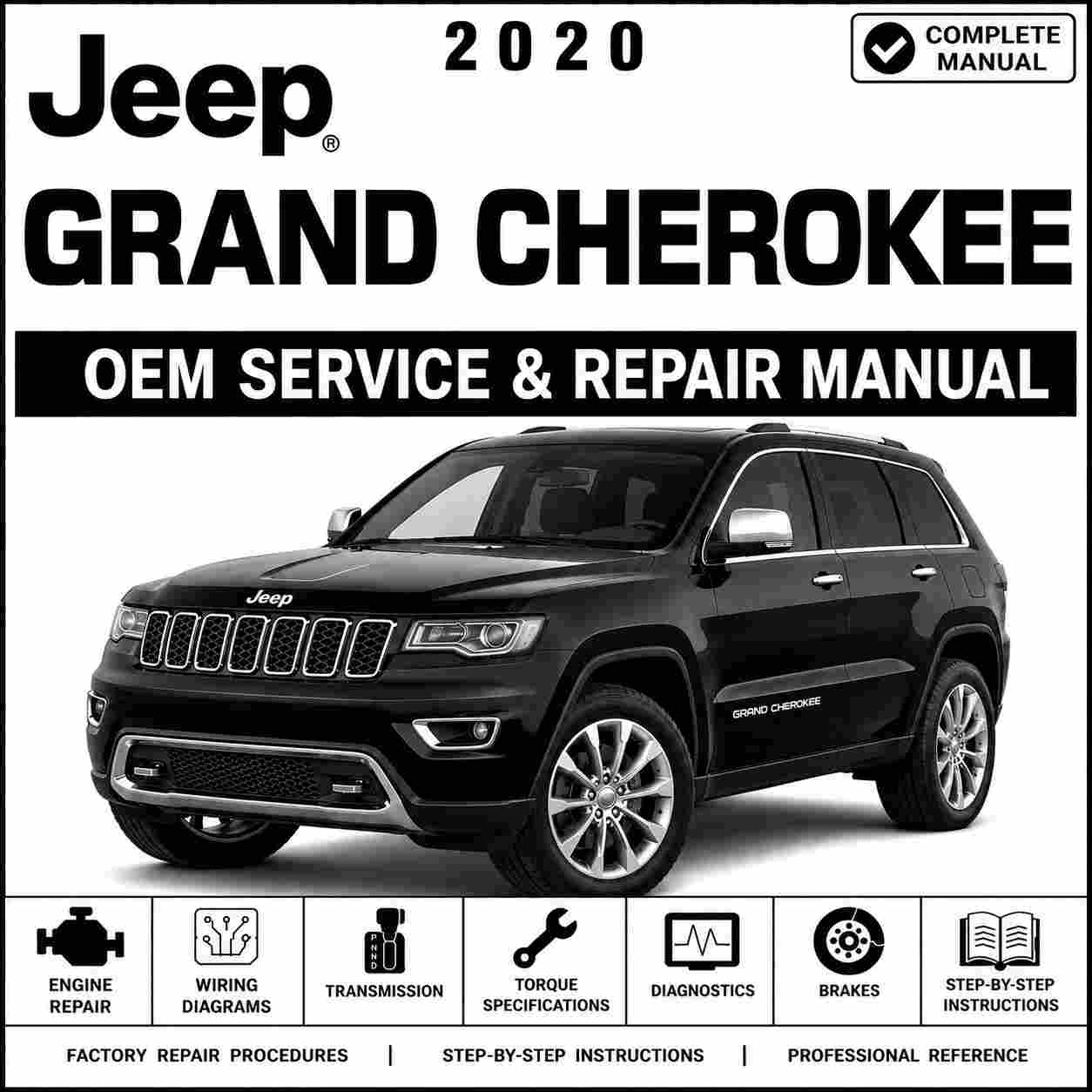 2020 Jeep Grand Cherokee CKD 5.7L V8 Hemi MDS VVT – EZH Service and Repair Manual