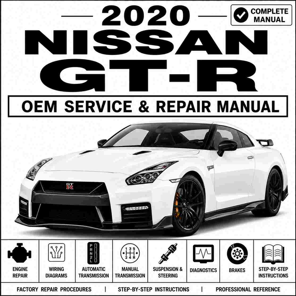 2020 Nissan GT-R Service and Repair Manual