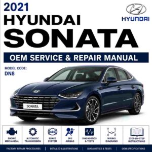 2021 Hyundai SONATA (DN8) G 1.6 T-GDI GAMMA II Service and Repair Manual
