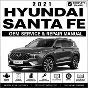 2021 Hyundai Santa Fe (TMA) G 2.5 T-GDI THETA III Service and Repair Manual