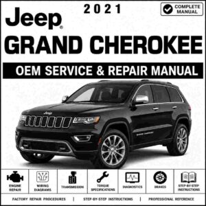 2021 Jeep Grand Cherokee L 5.7L V8 Hemi MDS VVT – EZH Service and Repair Manual