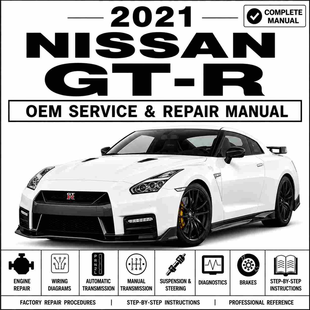 2021 Nissan GT-R Service and Repair Manual
