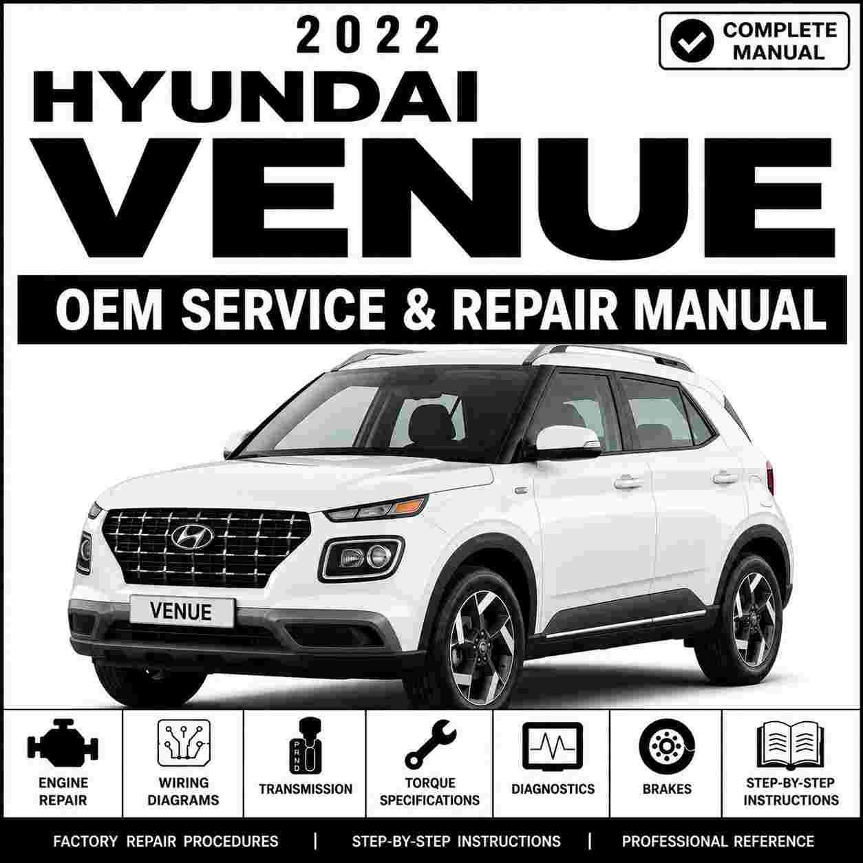 2022 Hyundai VENUE (QX) G 1.6 MPI GAMMA II Service and Repair Manual
