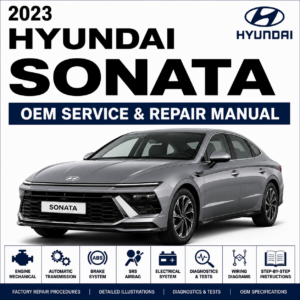 2023 Hyundai SONATA (DN8) G 1.6 T-GDI GAMMA II Service and Repair Manual