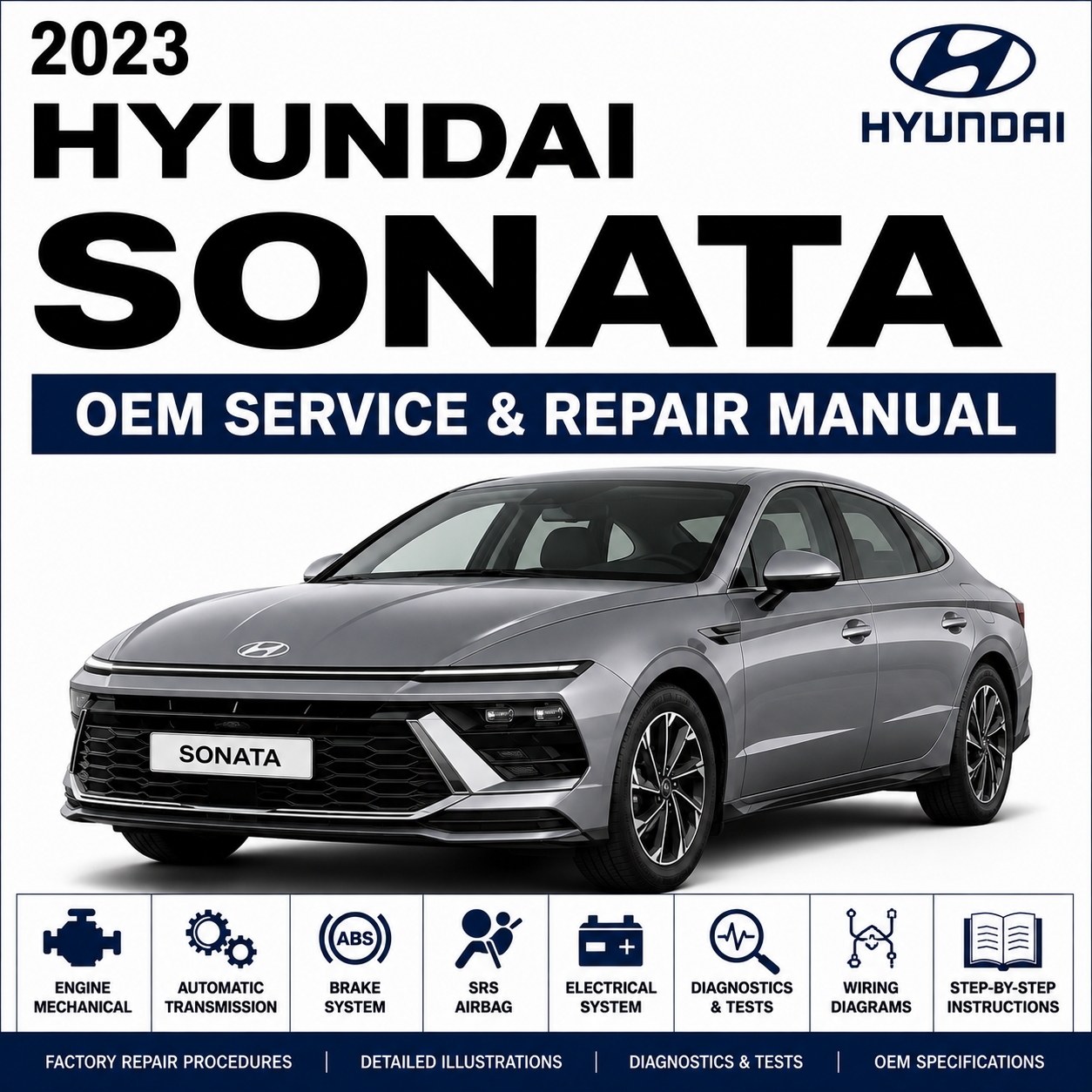 2023 Hyundai SONATA (DN8) G 1.6 T-GDI GAMMA II Service and Repair Manual