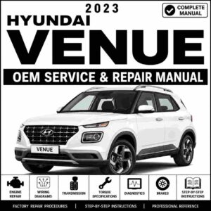 2023 Hyundai VENUE (QX) G 1.6 MPI GAMMA II Service and Repair Manual