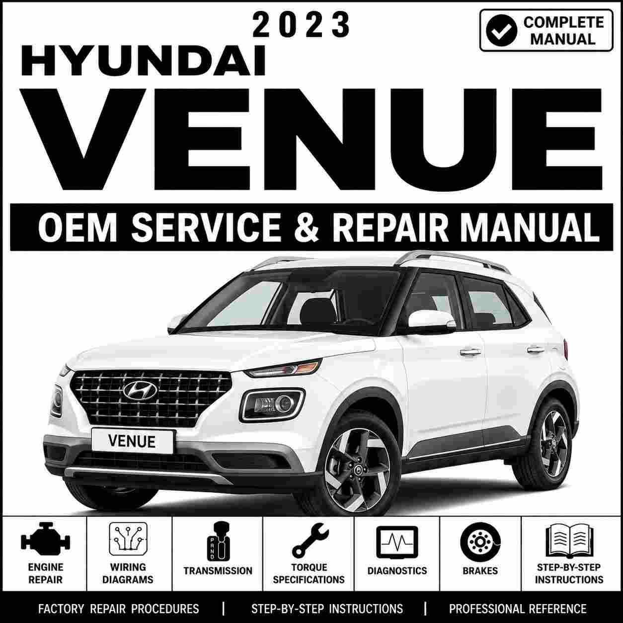 2023 Hyundai VENUE (QX) G 1.6 MPI GAMMA II Service and Repair Manual