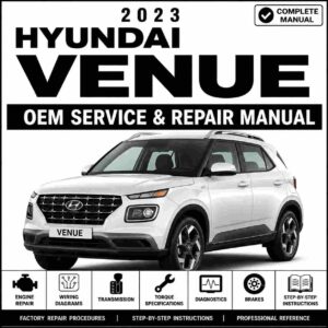 2023 Hyundai VENUE (QX) G 1.6 MPI GAMMA II Service and Repair Manual