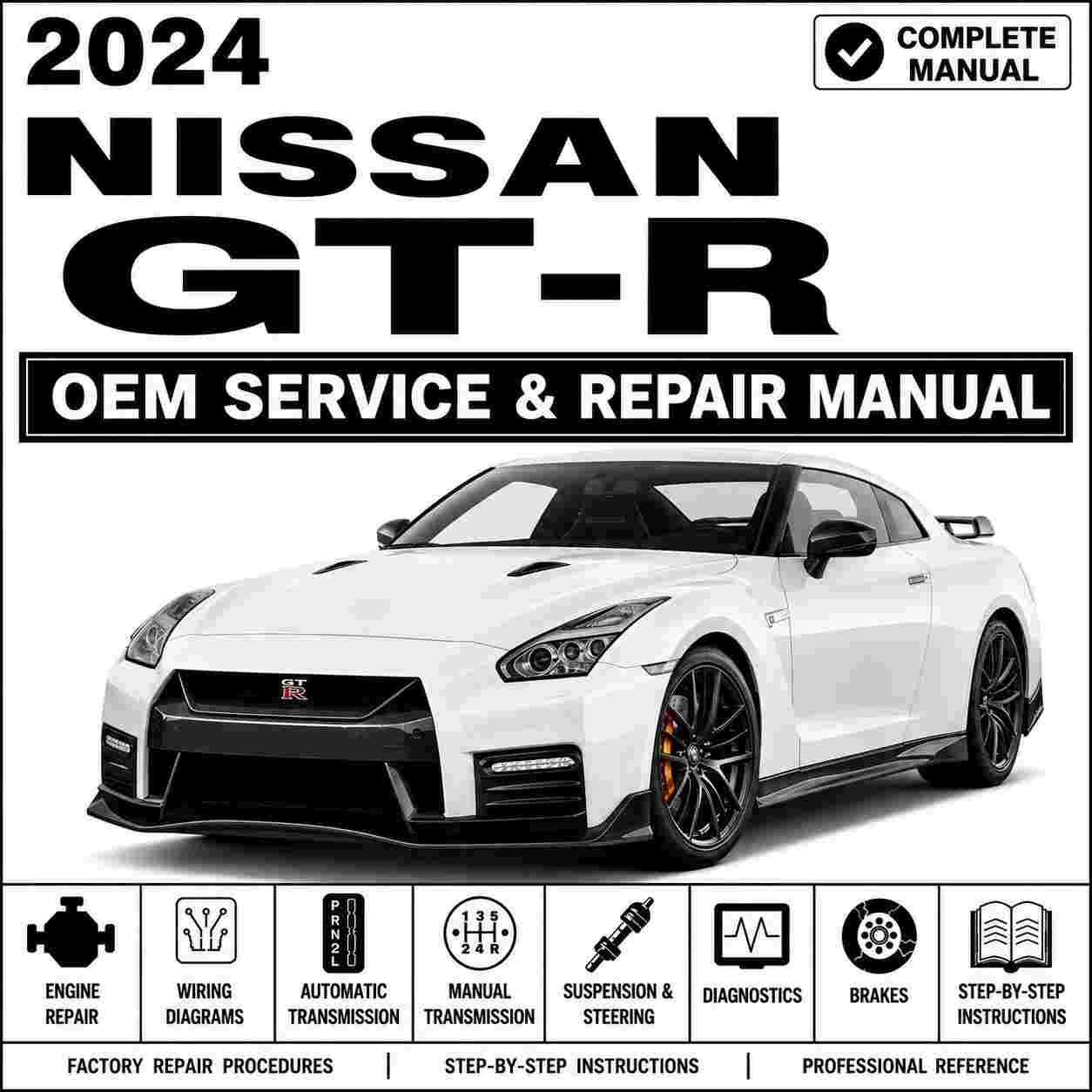 2024 Nissan GT-R Service and Repair Manual