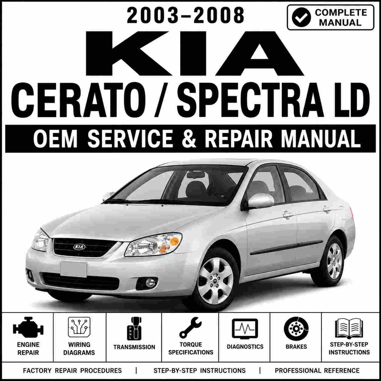 KIA CERATO SPECTRA LD 2003-2008 Workshop Repair Manual